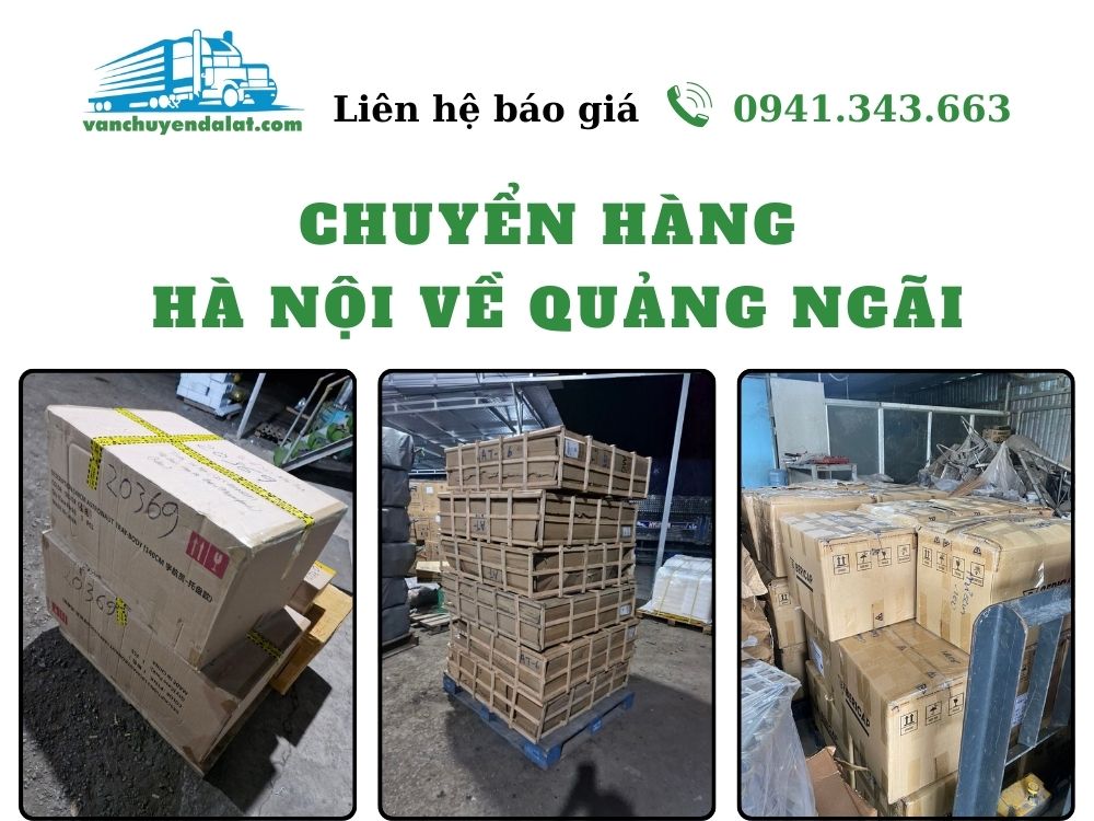 Chuyển hàng Hà Nội về Quảng Ngãi