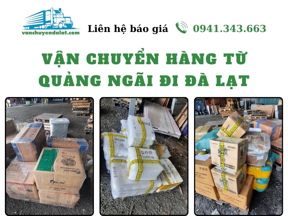 Vận chuyển hàng từ Quảng Ngãi đi Đà Lạt